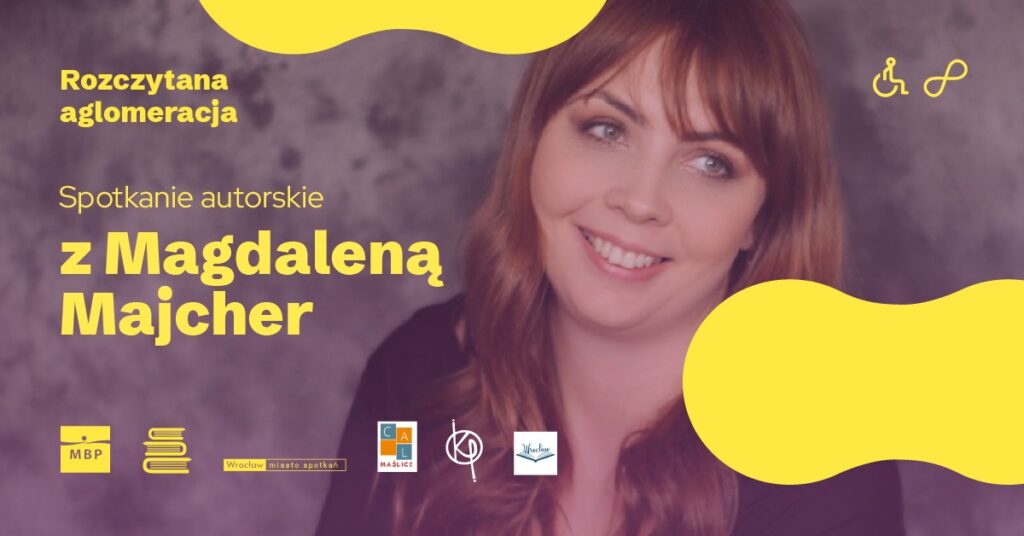 Spotkania autorskie z Magdaleną Majcher (4 terminy)