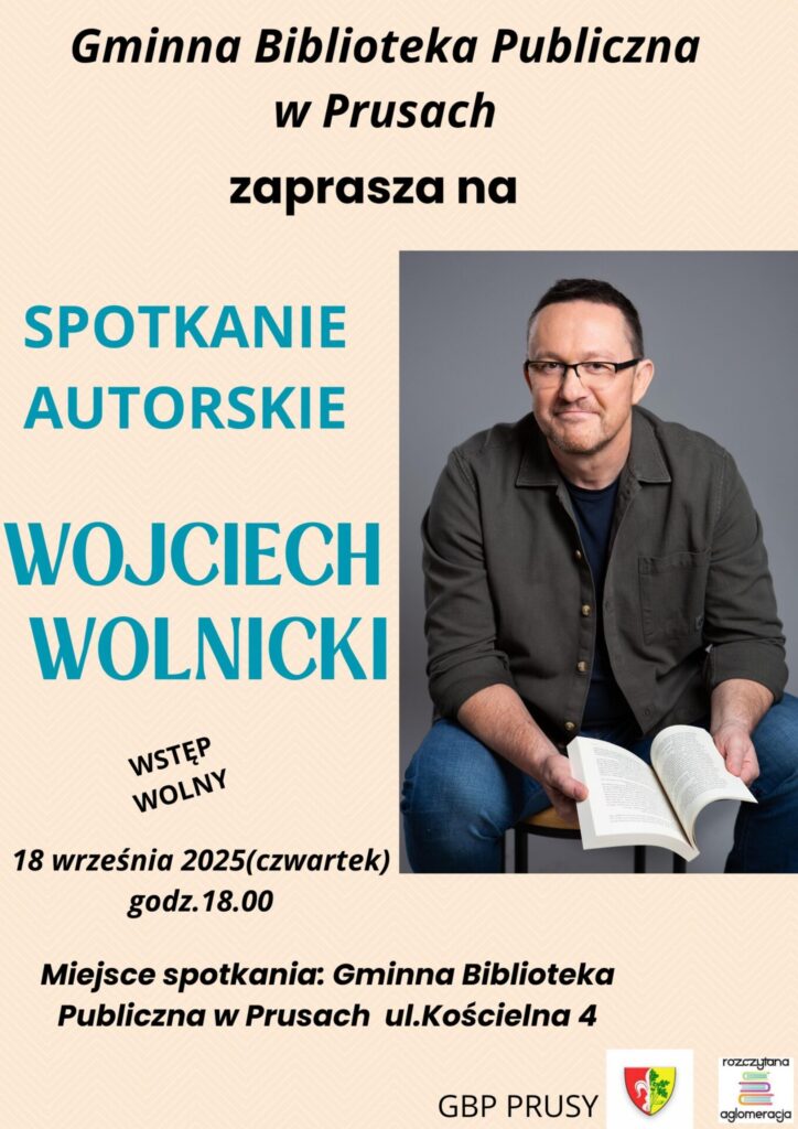 Spotkania autorskie z Wojciechem Wolnickim – 2 terminy