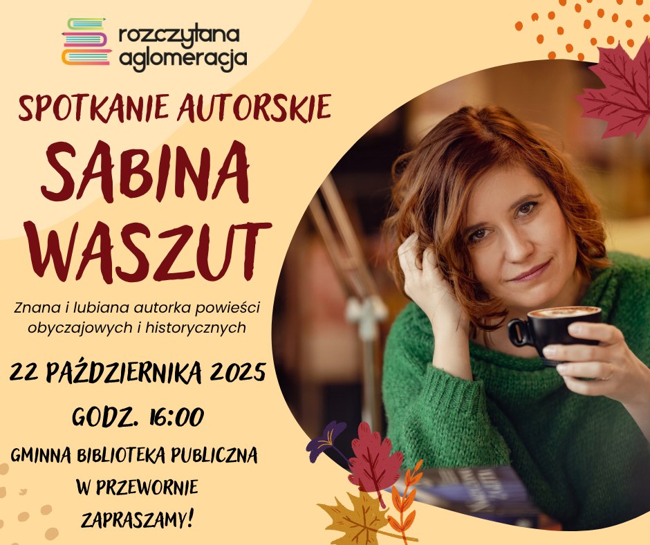 Spotkania autorskie z Sabiną Waszut (3 terminy)