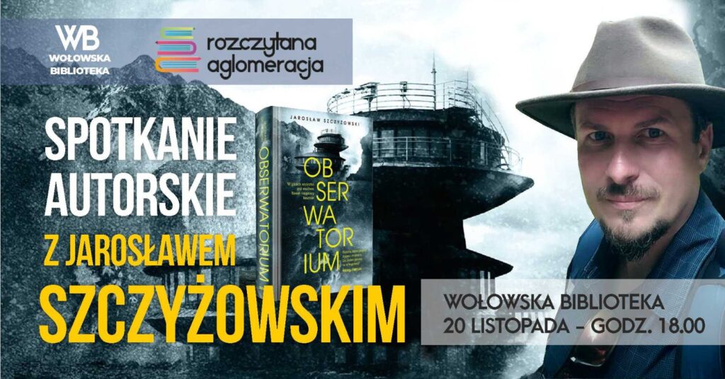 Spotkania autorskie z Jarosławem Szczyżowskim (5 terminów)