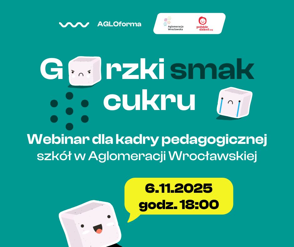 Zapraszamy na webinar wprowadzający do projektu „Gorzki Smak Cukru”